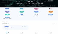 玩转TP钱包：全面解析与实