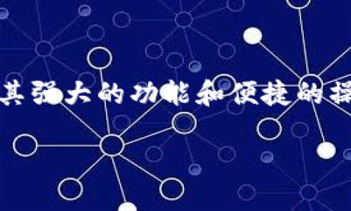 下载华为手机钱包App：你的智能生活助手

在这个数字化飞速发展的时代，手机钱包已经成为我们生活中不可或缺的一部分，尤其是华为手机钱包App，更是凭借其强大的功能和便捷的操作赢得了众多用户的心。那么，如何下载华为手机钱包App？又有哪些实用功能让它备受青睐呢？本文将为您一一揭秘。

轻松下载华为手机钱包App，打造智能生活的完美助手